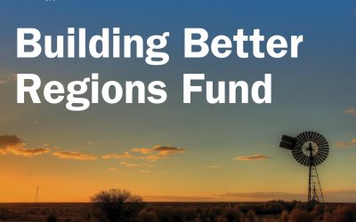 Building Better Region Fund (BBRF) – Round 4 NOW OPEN